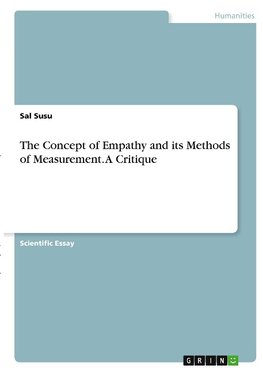 The Concept of Empathy and its Methods of Measurement. A Critique