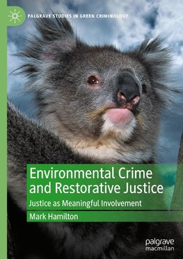 Environmental Crime and Restorative Justice