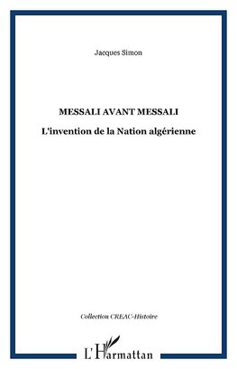 Messali avant Messali