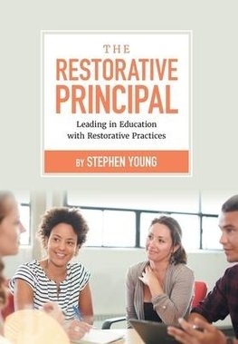 The Restorative Principal