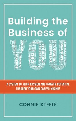 Building the Business of You