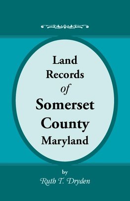 Land Records of Somerset County, Maryland