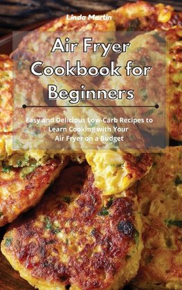 Air Fryer Cookbook for Beginners