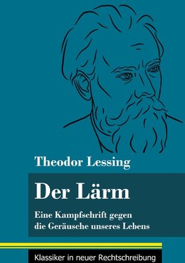 Der Lärm