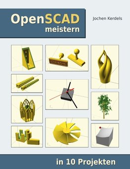 OpenSCAD meistern