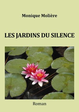 Les jardins du silence