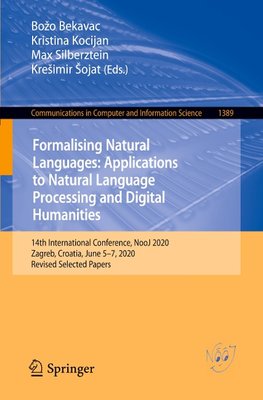 Formalizing Natural Languages with NooJ 2020 and Its Natural Language Processing Applications