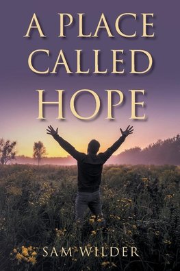 A Place Called Hope