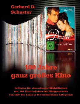 100 Jahre ganz großes Kino