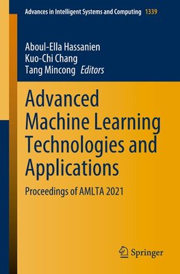 Advanced Machine Learning Technologies and Applications