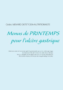 Menus de printemps pour l'ulcère gastrique