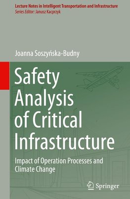 Safety Analysis of Critical Infrastructure