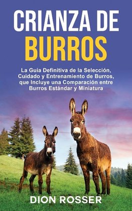 Crianza de Burros