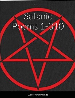 Satanic Poems 1-310