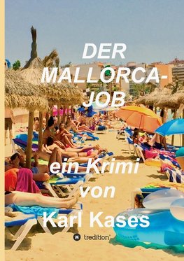 Der Mallorca-Job