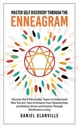 Master Self Discovery through the Enneagram