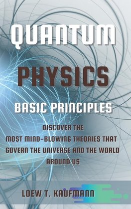 QUANTUM PHYSICS BASIC PRINCIPLES