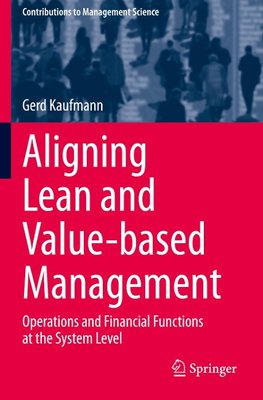 Aligning Lean and Value-based Management