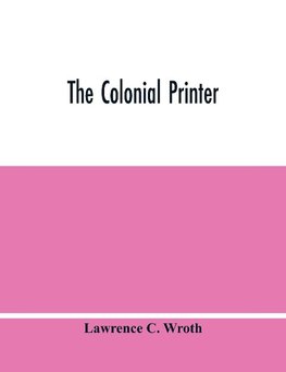 The Colonial Printer