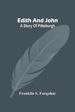 Edith And John