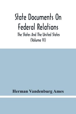 State Documents On Federal Relations