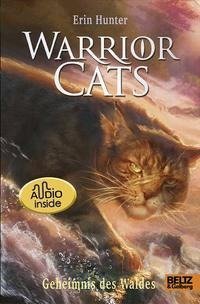 Warrior Cats. Die Prophezeiungen beginnen - Geheimnis des Waldes