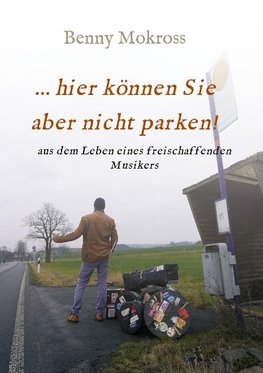 ...hier können Sie aber nicht parken!