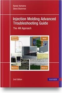 Injection Molding Advanced Troubleshooting Guide