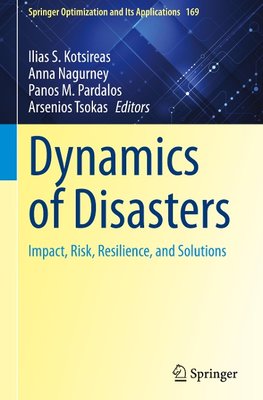 Dynamics of Disasters