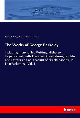 The Works of George Berkeley