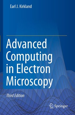 Advanced Computing in Electron Microscopy