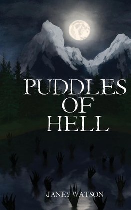 Puddles of Hell