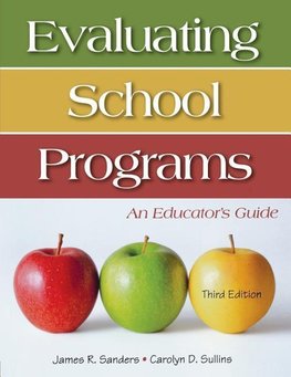 Sanders, J: Evaluating School Programs