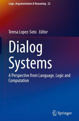 Dialog Systems