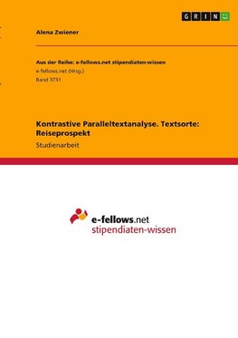 Kontrastive Paralleltextanalyse. Textsorte: Reiseprospekt