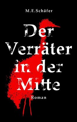 Der Verräter in der Mitte