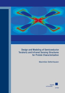 Design and Modeling of Semiconductor Terahertz and Infrared Sensing Structures for Protein Characterization