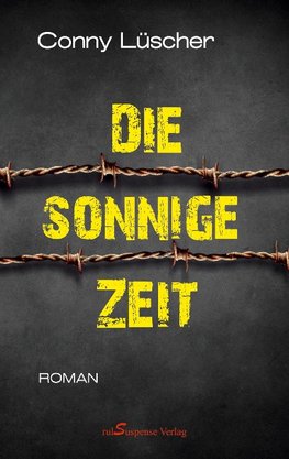 Die sonnige Zeit