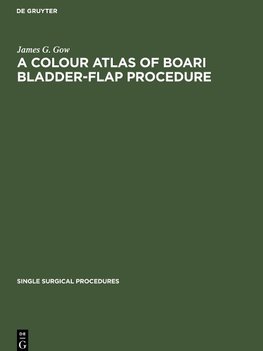 A Colour Atlas of Boari Bladder-Flap Procedure