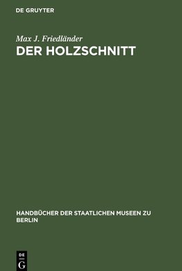 Der Holzschnitt