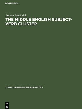 The Middle English Subject-Verb Cluster