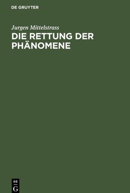 Die Rettung der Phänomene