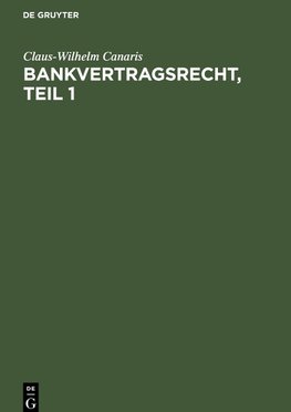 Bankvertragsrecht, Teil 1