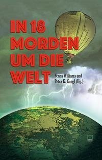 In 18 Morden um die Welt