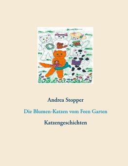 Die Blumen-Katzen vom Feen Garten