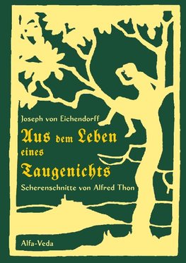 Aus dem Leben eines Taugenichts