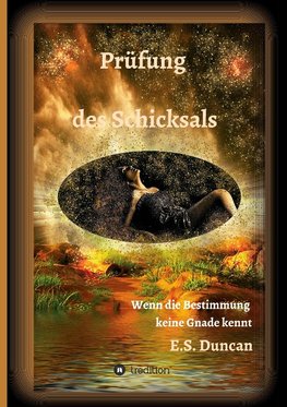 Prüfung des Schicksals