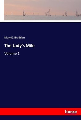 The Lady's Mile