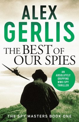 The Best of Our Spies