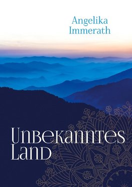 Unbekanntes Land